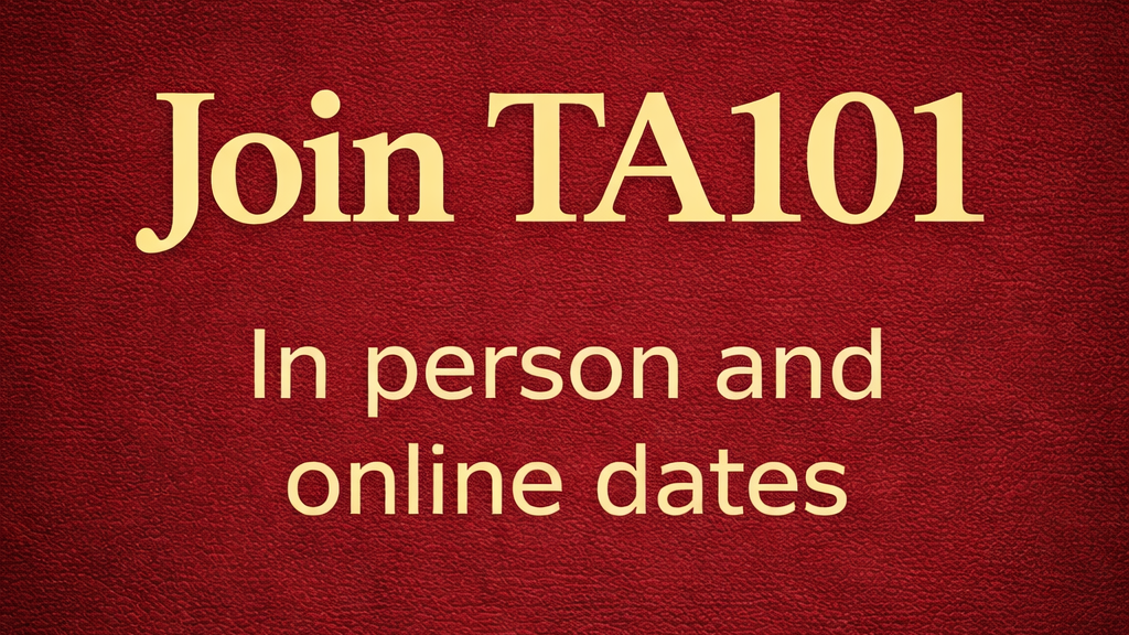 Join TA101: start Transactional Analysis training with The Metis Institute